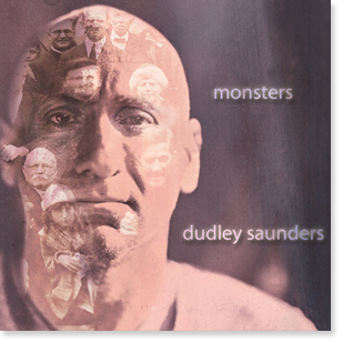 Dudley Saunder: Monsters